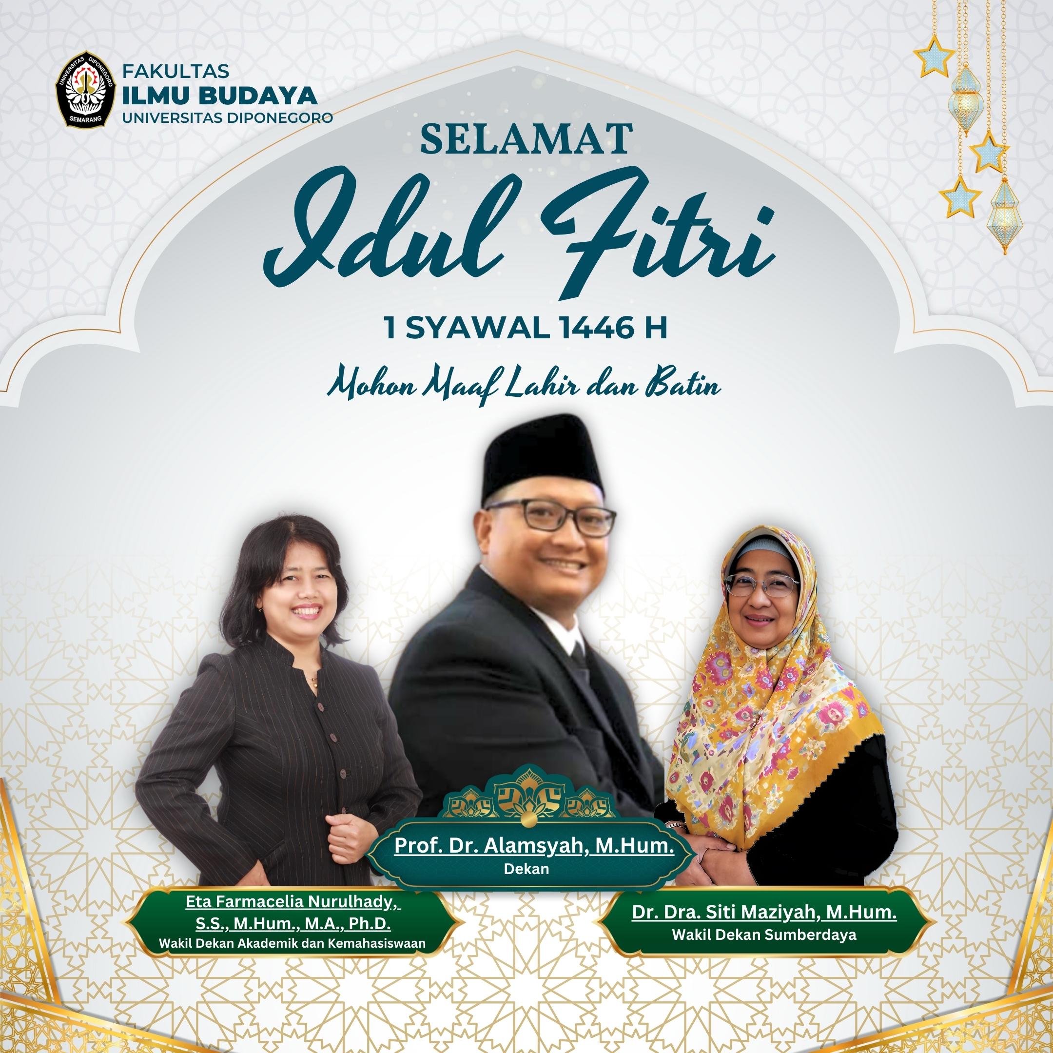 Keluarga Besar FIB Undip Mengucapkan Selamat Hari Raya Idul Fitri 1446 H