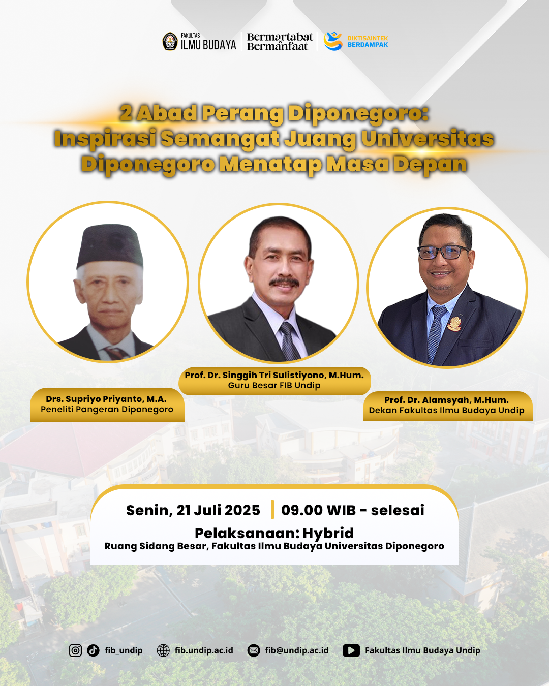 2 Abad Perang Diponegoro: Inspirasi Semangat Juang Universitas Diponegoro Menatap Masa Depan