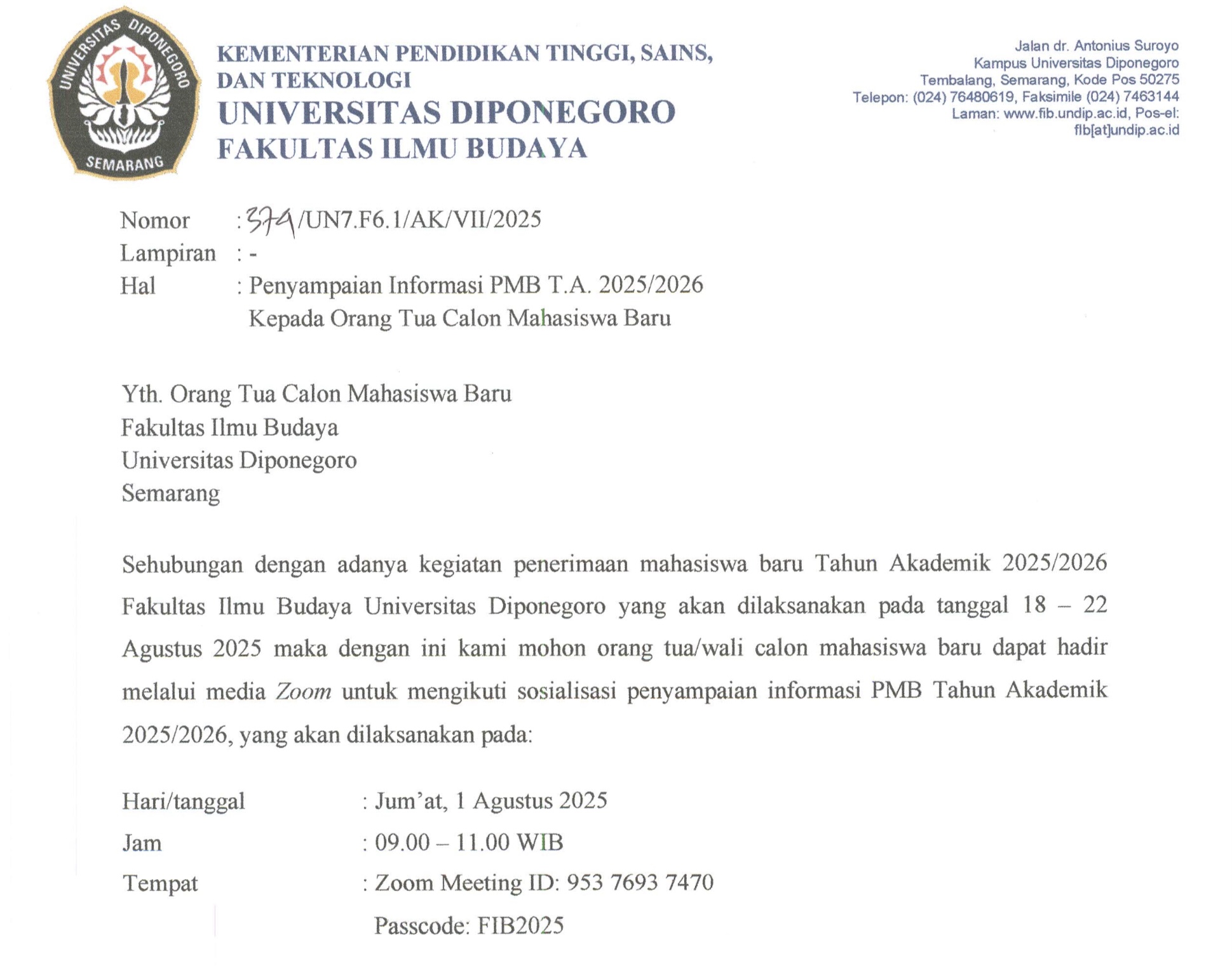 FIB Undip mengundang orang tua atau wali calon mahasiswa baru untuk mengikuti sosialisasi penting terkait kegiatan Penerimaan Mahasiswa Baru (PMB).